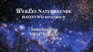 VWO6 Samenvatting Energie [upl. by Ahsot]