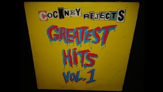 Cockney Rejects  Greatest Hits Vol 1 Full Vinyl Album [upl. by Fredenburg]