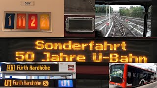 50 Jahre UBahn Nürnberg Fest am 3031072022  Führerstand Mitfahrt  Zielanzeiger amp co4K [upl. by Oicnoel915]