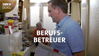 Berufsbetreuer  Wer hilft wenn das Leben aus dem Ruder läuft  SWR Doku [upl. by Loziram]