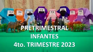 PRETRIMESTRAL  INFANTES  4TO TRIMESTRE 2023  MINISTERIO INFANTIL [upl. by Hachmann]