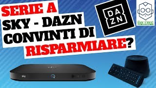 DAZN 9 mesi a 60 euro con ticket Sky [upl. by Liuqa]