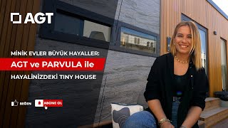 MÄ°NÄ°K EVLER BÃœYÃœK HAYALLER AGT VE PARVULA Ä°LE HAYALÄ°NÄ°ZDEKÄ° TINY HOUSE [upl. by Yeliak808]