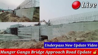 Breaking News Munger Ganga Bridge Approach Road Latest Update  Munger Khagaria Ganga Bridge Update [upl. by Vladi281]