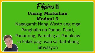 Nagagamit Nang Wasto ang mga Panghalip na Panao Paari Pananong Pamatlig at Panaklaw [upl. by Loredana]