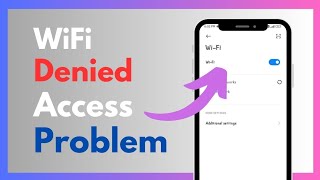 Denied Access To Network WiFi Problem Fixed In Realme amp OPPO  100 Solution [upl. by Anawot]