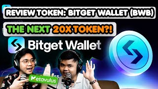 REVIEW TOKEN BITGET WALLET BWB  THE NEXT 20X TOKEN  NGALUS [upl. by Fogarty]