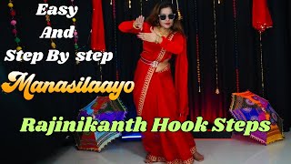 Manasilaayo Song Dance Tutorial  Rajinikanth  Anirudh  Vettaiyan Easy Hook Step [upl. by Metsky]