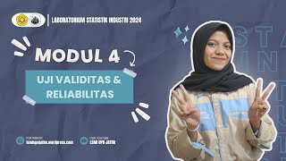 LAB STATISTIK INDUSTRI 2024 MODUL 4 quotUJI VALIDITAS amp RELIABILITASquot [upl. by Gine]