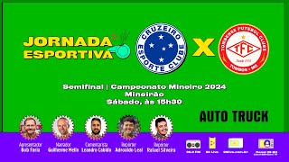 CRUZEIRO X TOMBENSE  SEMIFINAL DO CAMPEONATO MINEIRO 2024  AO VIVO REDE 98  16032024 [upl. by Alroi801]