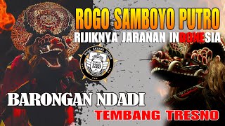 ROGO SAMBOYO PUTRO BARONGAN NDADI quot TEMBANG TRESNO quot live Semampir Kota Kediri [upl. by Mariska]