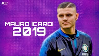 Mauro Icardi ► Inter Milan 2019  Skills amp Goals  HD [upl. by Jac]