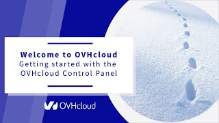 Getting started with the OVHcloud Control Panel [upl. by Ridley]