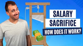 What Is Salary Sacrifice amp How Does It Work [upl. by Smitt162]