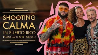 SHOOTING CALMA IN PUERTO RICO  ft Pedro and Farruko [upl. by Chrystal]