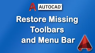 How to restore missing Toolbars and Menu Bar in AutoCAD [upl. by Garlanda]