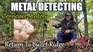 Metal Detecting Tennessee The Return to Bullet Ridge [upl. by Yelrebmyk]