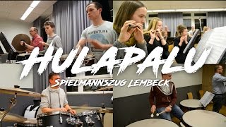 Spielmannszug Lembeck  Hulapalu HD [upl. by Neliak]