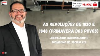 AS REVOLUÇÕES DE 1830 e 1848 [upl. by Notneb]