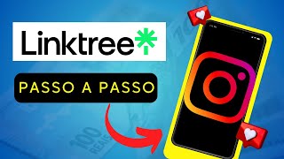 🟢LINKTREE O que é Como Usar O Linktree Para Instagram 2024 [upl. by Bruning]