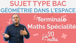 Géométrie dans lespace  Sujet Type Bac 2024  Terminale Maths Spécialité [upl. by Alyahsal]