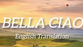 🇮🇹BELLA CIAO  English Lyrics  La casa de papel song  Chill MOOD channel [upl. by Adlee246]