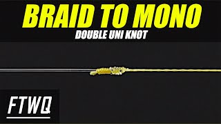 Fishing Knots Double Uni Knot  How to Tie Braid to Fluorocarbon or Braid to Mono [upl. by Adnirual]