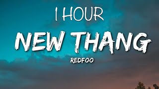 1 HOUR LOOP Redfoo  New Thang [upl. by Afirahs]