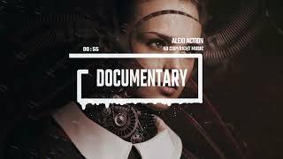 Documentary Background Music by Alexi Action No Copyright Music [upl. by Lavery846]