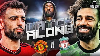 Manchester United 22 Liverpool LIVE  Premier League Watch Along and Highlights with RANTS [upl. by Eecart22]