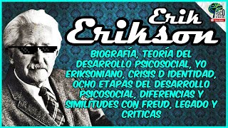 Erik ERIKSON  🔴 Teoría DEL DESARROLLO PSICOSOCIAL  Resumen con ejemplos fácil [upl. by Hamon]