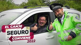 ¡El Canje Seguro Conviene 2022 [upl. by Thorner]