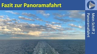 Panoramafahrt der Mein Schiff 2 Ablauf Eindrücke und Fazit [upl. by Iralam]