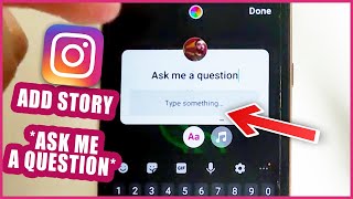 How to Add Story on Instagram quotAsk me a questionquot [upl. by Annaiv]