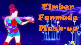 Just Dance  Timber Fanmade Mashup [upl. by Amaryl124]