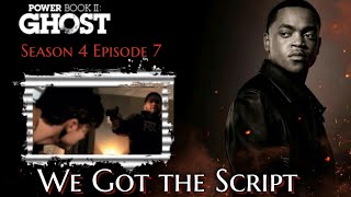 Power Book 2 Ghost Season 4 Episode 7 We got the Script [upl. by Dame]