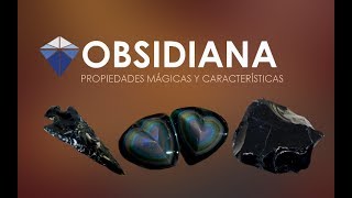 Obsidiana Propiedades Características El Poder De Los Minerales [upl. by Retsevel275]