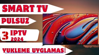 Smart Tv İptv Yuklemek En İyi Smart Tv İptv Uygulaması 2024 [upl. by Eux574]