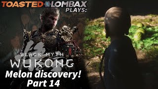 Black Myth Wukong  Part 14  Melon discovery [upl. by Leclair]