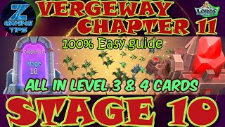 Vergeway Chapter 11 Stage 10 All with level 3 amp 4 cards   Lords Mobile Vergeway  邊境之門 第11章 關10 [upl. by Hauser]