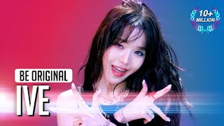 BE ORIGINAL IVE아이브 Baddie 4K [upl. by Tnilk]