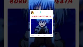 Koro Sensei Death  Assassination Classroom  korosensei  Shorts Anime edits [upl. by Tingey]