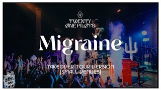 Twenty One Pilots  Migraine TakeOver Tour Version Small Venues [upl. by Attiuqehs]