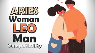 Aries Woman and Leo Man Compatibility [upl. by Skylar]