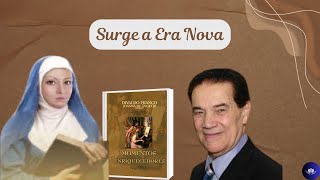 Surge a Era Nova  Mensagem de Joanna de Ângelis Psicografia de Divaldo Franco [upl. by Gney]