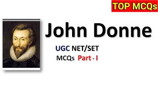 John Donne MCQs  John Donne Important MCQ  Metaphysical Poet MCQs  Part 1  EngLiterature [upl. by Ynwat]