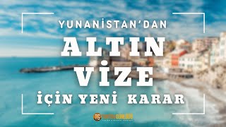 YUNANİSTANDAN ALTIN VİZE İÇİN YENİ KARAR I TURİZM GÜNLÜĞÜ [upl. by Theodor]