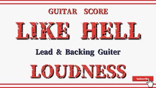 【LOUDNESS】ギターtab「LIKE HELL」GUITAR SCORE [upl. by Kehsihba]