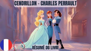 Cendrillon  Charles Perrault résumé du livre [upl. by Charil191]