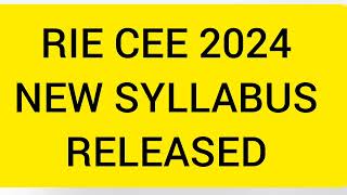 RIE CEE 2024  FORM FILL TO BE STARTED VERY SOON  NEW SYLLABUS RELEASEDriecee [upl. by Sherr]